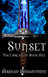 Sunset (Pact Arcanum, #1)