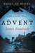 Advent (Advent Trilogy #1) by James Treadwell