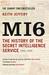 Mi6 The History of the Secret Intelligence Service, 1909-1949 by Keith Jeffery