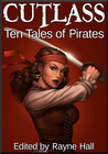 Cutlass: Ten Tales of Pirates cover