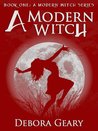 A Modern Witch (A Modern Witch #1)