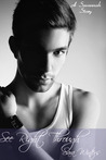 See Right Through (Savannah, #1)