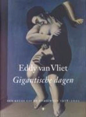 gigantische-dagen-een-keuze-uit-de-gedichten-1978-2001