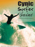 Cynic, Surfer, Saint (#1 - Scenic Route to Paradise) by Andrea Aarons