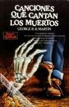 Canciones que cantan los muertos