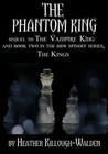 The Phantom King (The Kings, #2)