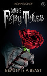 Beauty Is a Beast  (Zombie Fairy Tales #5)