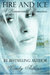 Fire and Ice A Paranormal Romance by Cindy Adkins