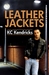 Leather Jackets (The Men of Marionville, #6) by K.C. Kendricks