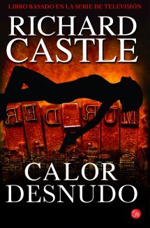 Calor desnudo (Nikki Heat, #2)