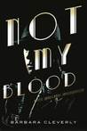 Not My Blood cover