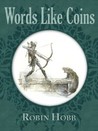 Words Like Coins cover