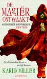 De magiër ontwaakt (Koningmaker Koningbreker, #2)