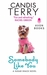 Somebody Like You (Sugar Shack, #3) by Candis Terry