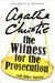 The Witness for the Prosecution and Other Stories by Agatha Christie