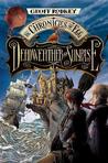 Deadweather and Sunrise (The Chronicles of Egg, #1)