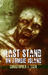 Last Stand on Zombie Island by Christopher Eger