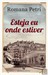 Esteja eu onde estiver by Romana Petri