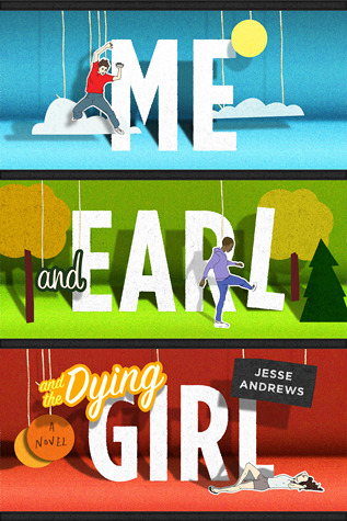 Image result for me earl and the dying girl jesse andrews