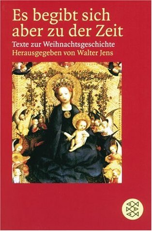 es-begibt-sich-aber-zu-der-zeit-texte-zur-weihnachtsgeschichte