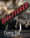 Shattered cover