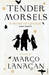 Tender Morsels by Margo Lanagan