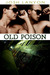 Old Poison (Dangerous Ground #2) by Josh Lanyon