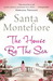 The House by the Sea by Santa Montefiore