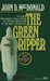 The Green Ripper by John D. MacDonald