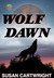 Wolf Dawn (Forsaken Worlds, #1)