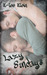 Lazy Sundays by K-lee Klein