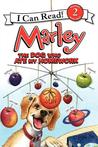Marley: The Dog Who Ate My Homework cover