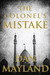 The Colonel's Mistake by Dan Mayland