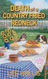 Death of a Country Fried Redneck (Hayley Powell Food and Cocktails Mystery, #2)