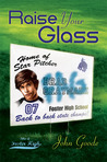Raise Your Glass (Tales from Foster High, #3)