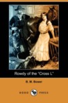 Rowdy of the Cross L cover