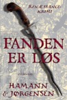 Fanden er løs (Knud Korbach, #1)