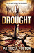 The Drought by Patricia Fulton