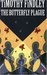 The Butterfly Plague by Timothy Findley