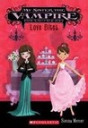 Love Bites (My Sister the Vampire, #6)