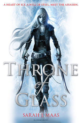 Throne of Glass (Throne of Glass, #1)