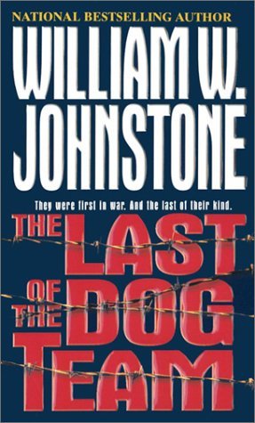 The Last of the Dog Team(Dog Team 1)