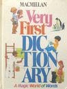 Macmillan Very First Dictionary: A Magic World Of Words