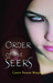 Order of the Seers by Cerece Rennie Murphy