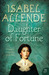 Daughter of Fortune by Isabel Allende