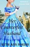 Her Counterfeit Husband cover