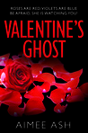 Valentine's Ghost (Supernatural Novella Series)