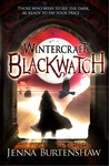 Blackwatch (Wintercraft, #2)