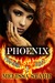 Phoenix (Phoenix Elite Book 1) by Melissa Starr