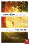 Married Love and Other Stories cover